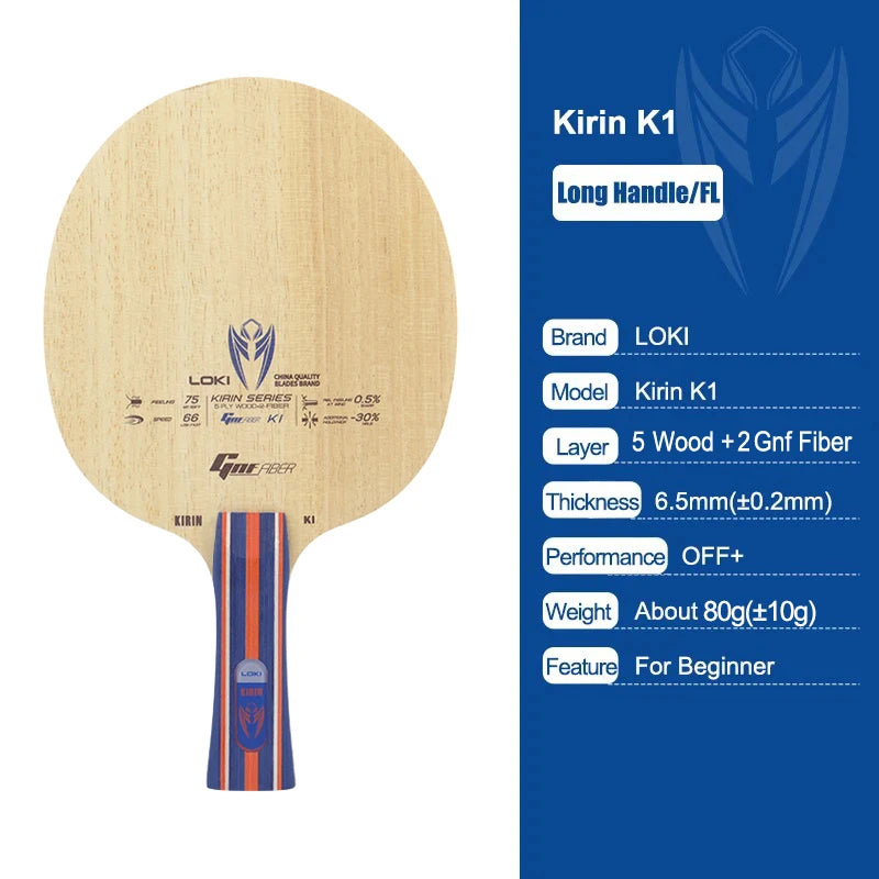 LOKI KIRIN K1/K2/K3 Table Tennis Blade FL Grip 7/5-Ply OFF+ Ping Pong Paddle Pure Wood Carbon Gnf Fiber Beginner