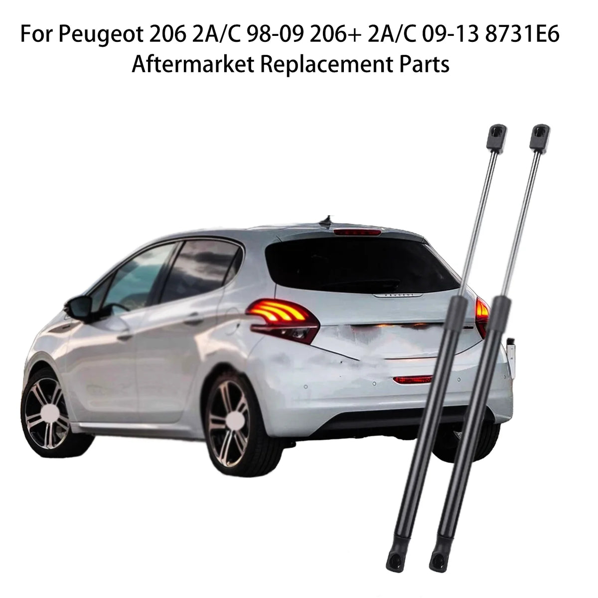 for Peugeot 206 2A/C 98-09 206+ 2A/C 10-09-13 8731E6 2pcs Rear Tailgate Gas Struts