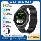 2026 New Watch 6 Max Smart Watch Men GPS Altitude Air Pressure Heart Rate Health Monitoring Bluetooth Call Business Smartwatch