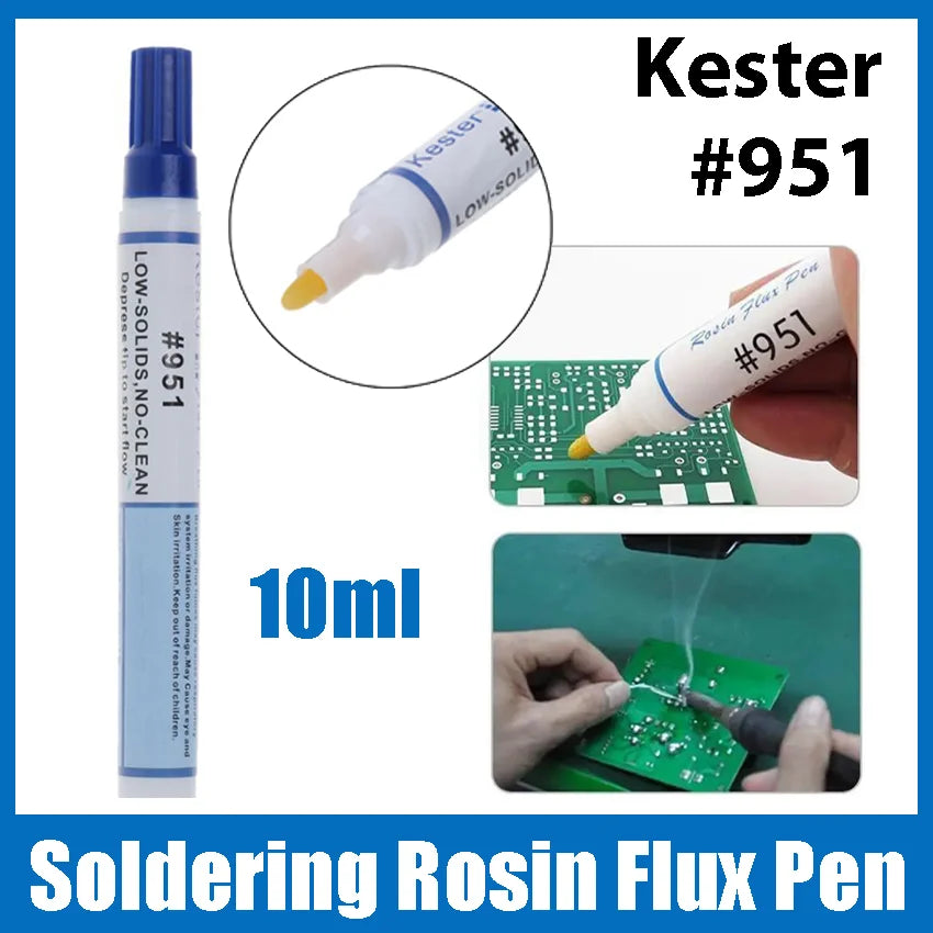 10ml Soldering Rosin Flux Pen 951 Low Solid Non clean DIY Kester Solder Power Cleaning free Welding Pen
