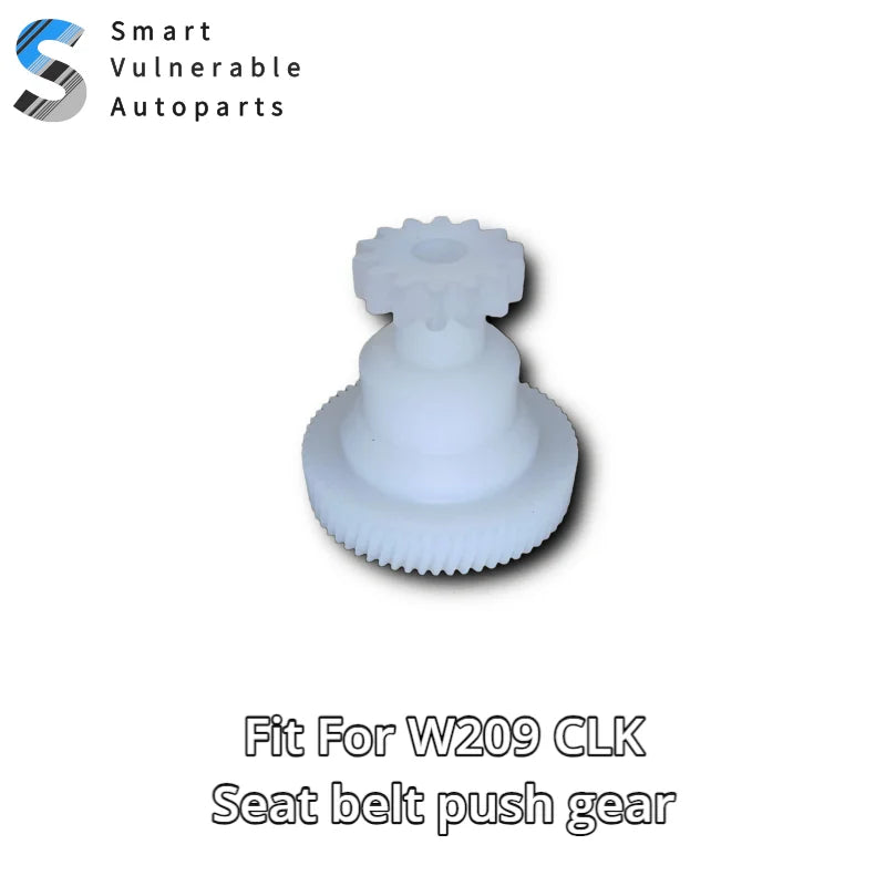 SVA045 Fitment For Mercedes Benz CLK W209 A209 C209 seat belt push gear New POM material gears