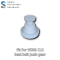 SVA045 Fitment For Mercedes Benz CLK W209 A209 C209 seat belt push gear New POM material gears