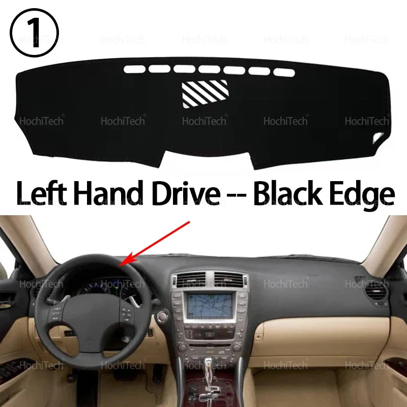 for Lexus IS250 IS300 IS350 2006 2007 2008 2009 2010 2011 Anti-Slip Mat Dashboard Cover Carpet Sunshade Dashmat Accessories